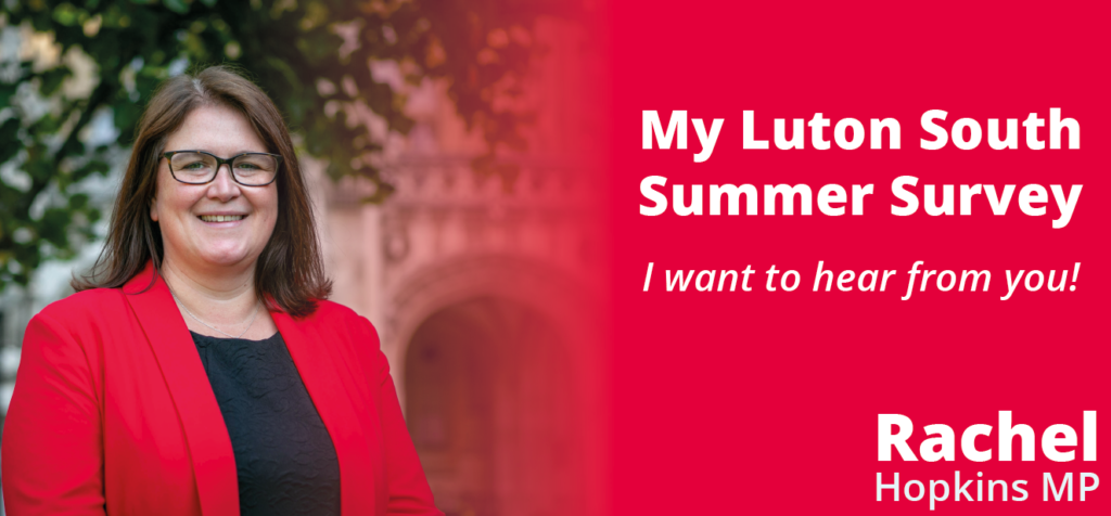 Graphic for Rachel Hopkins MP's Summer Survey.