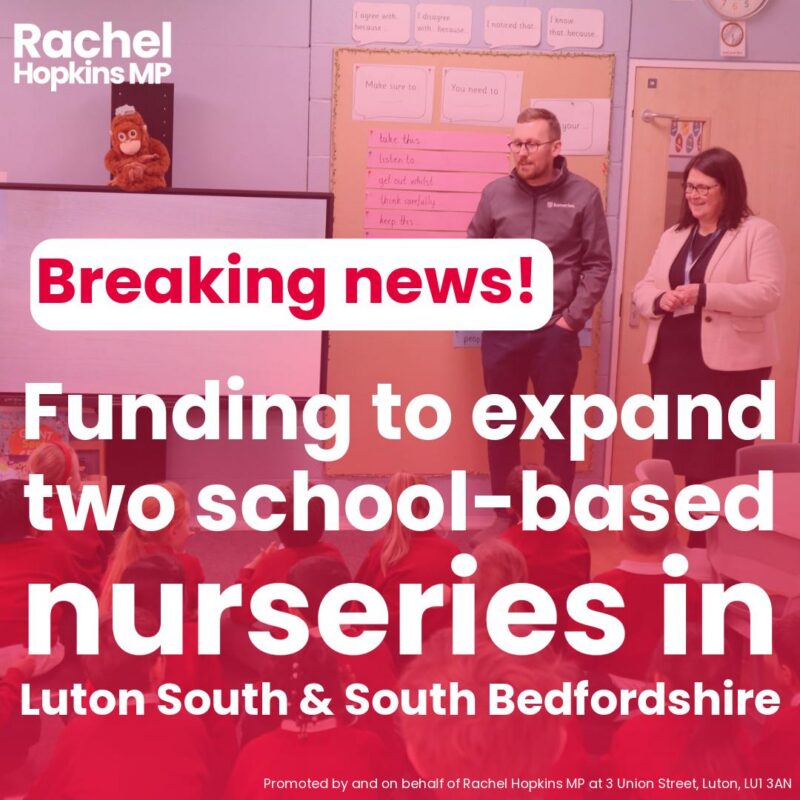 Funding to expand two school-based nurseries in Luton South and South Bedfordshire